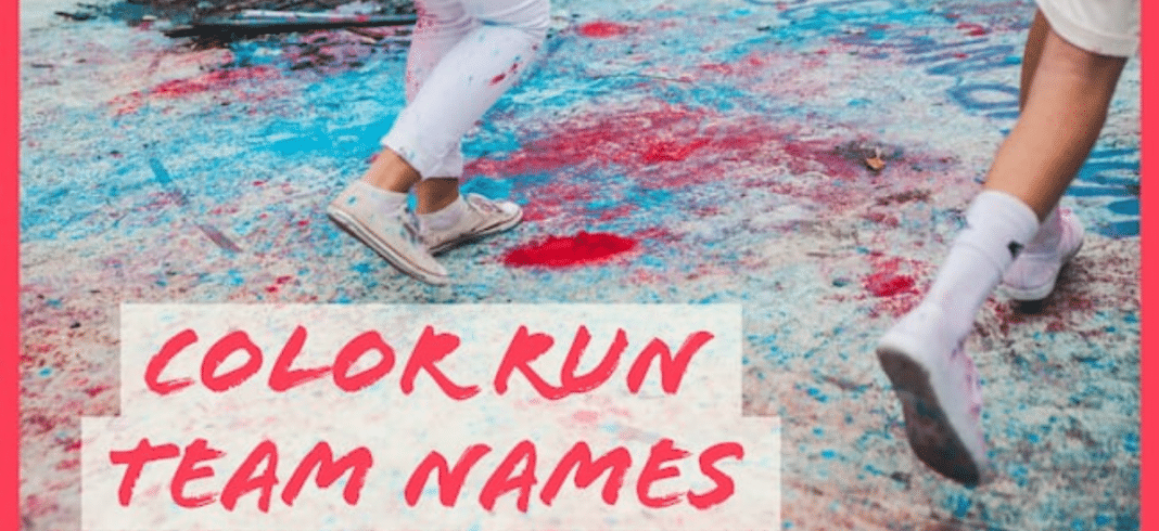 25-amazing-color-run-team-names-running-team-names