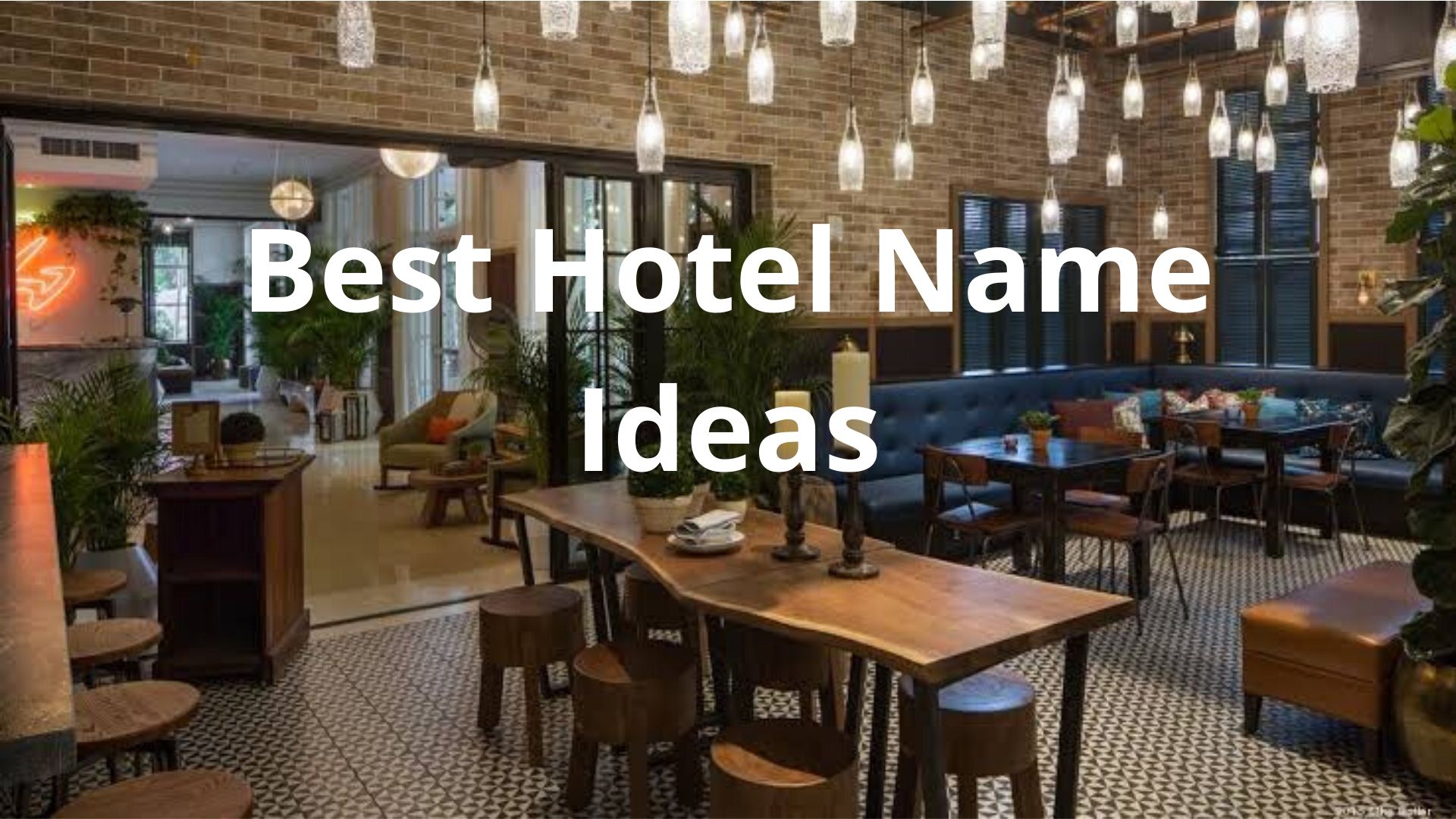 Hotel Name Ideas