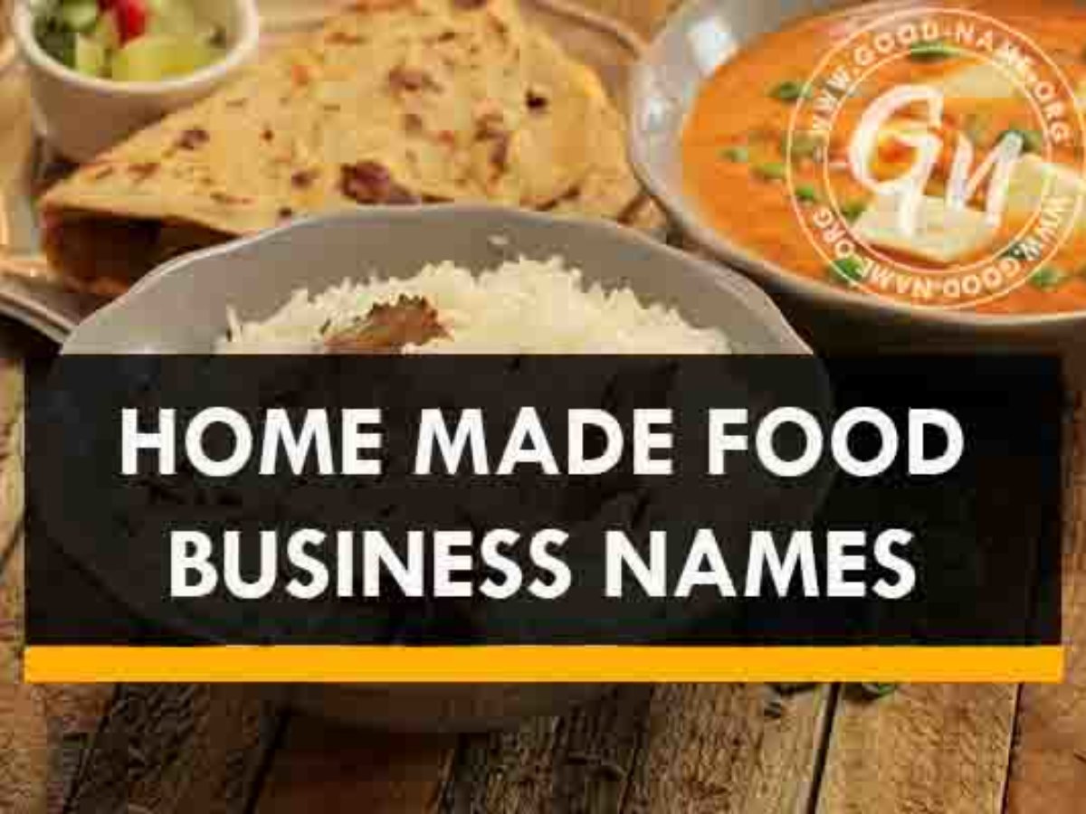 Homemade Food Business Names