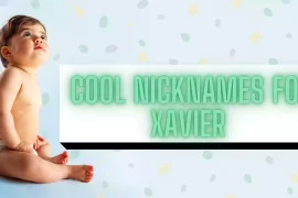 Cool Nicknames For Xavier