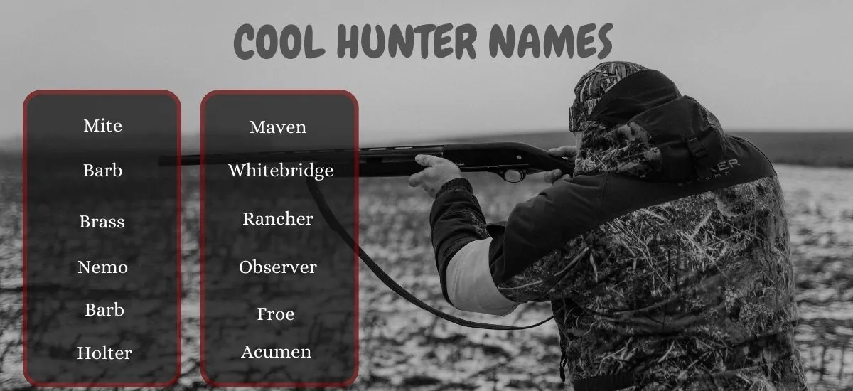 59 Hunter Names Ideas For Your Characters Good Name