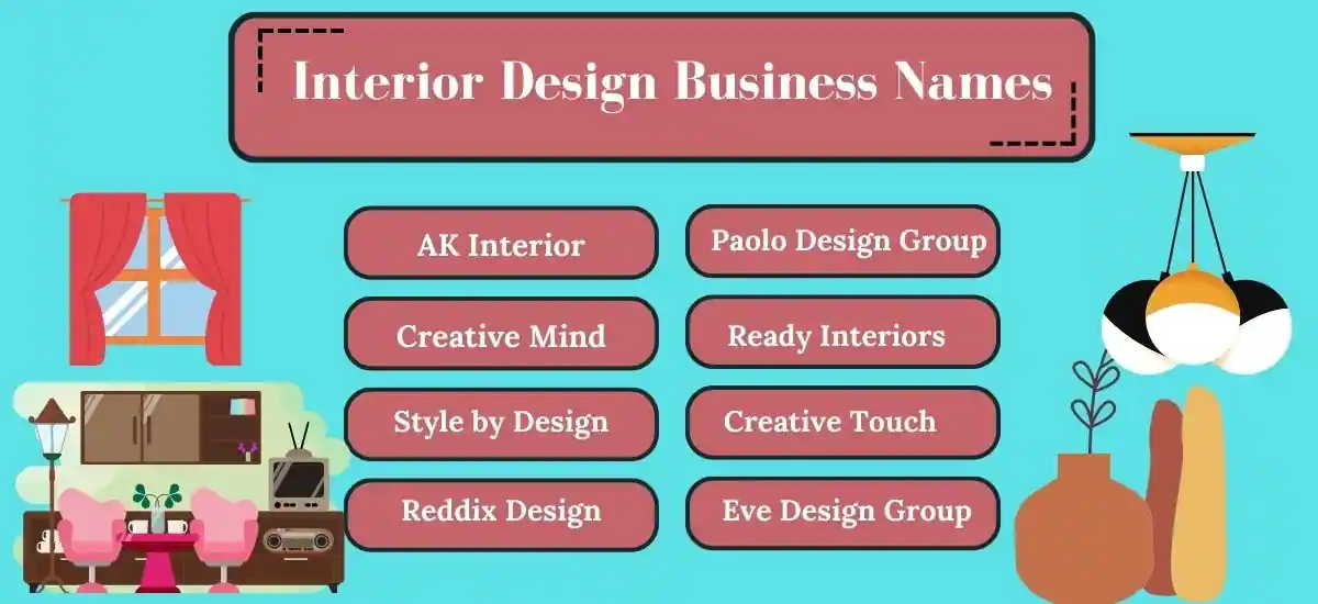 Interior Design Business Names That Stand Out A Creative Approach 