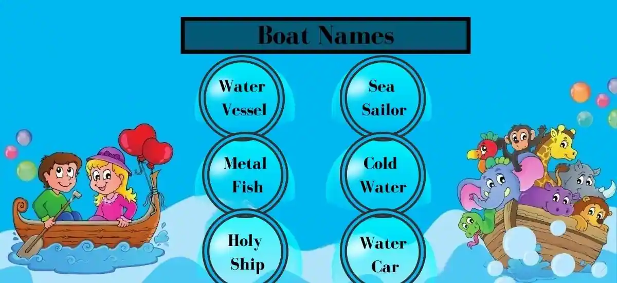 Setting Sail With Style Catchy Boat Names To Turn Heads On The Water 