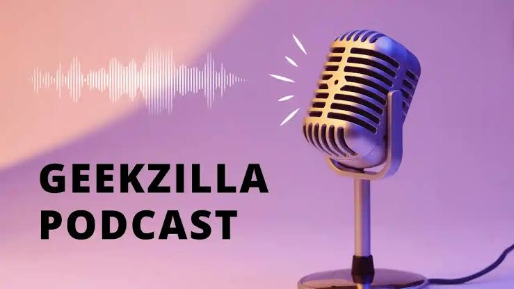 Geekzilla Radio: Your Portal to the World of Geek Culture